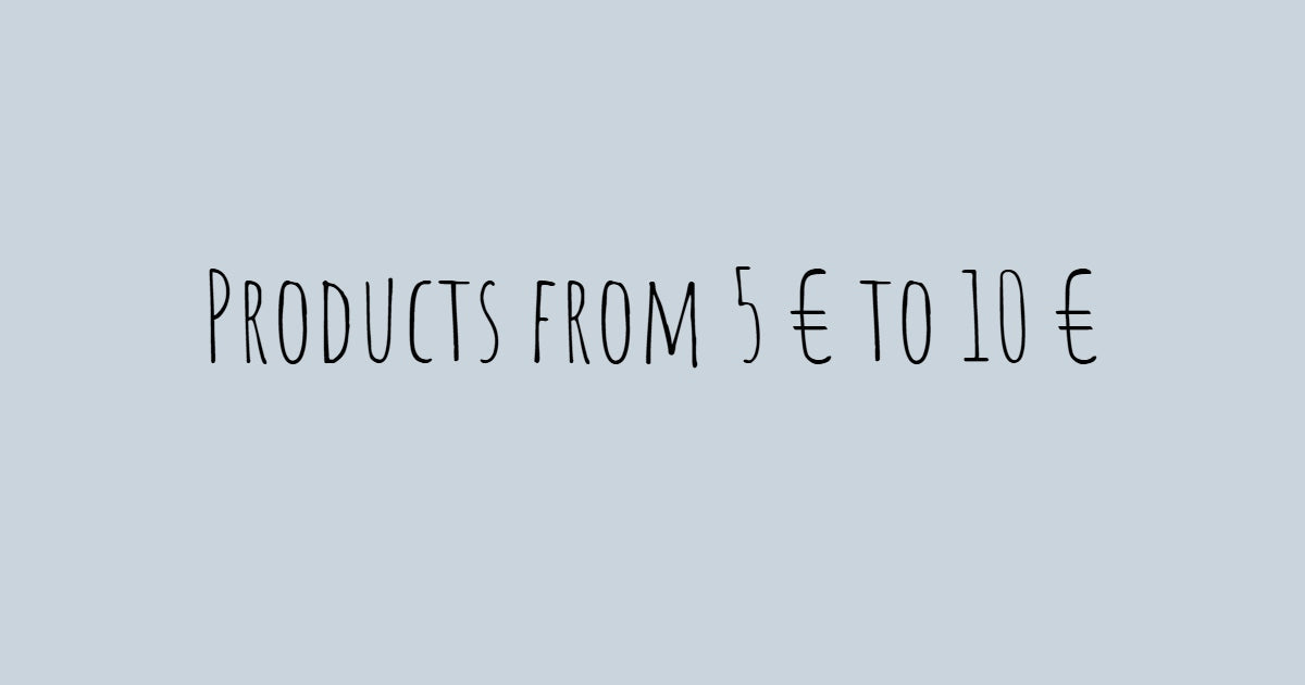 Products from 5 € to 10 €