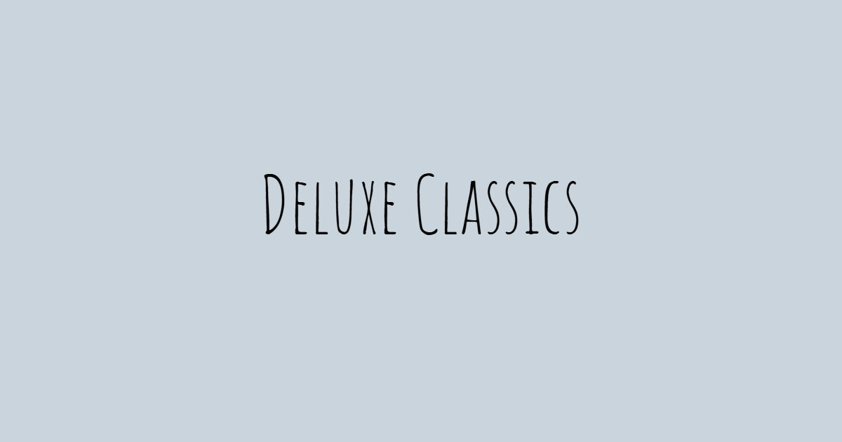 Deluxe Classics