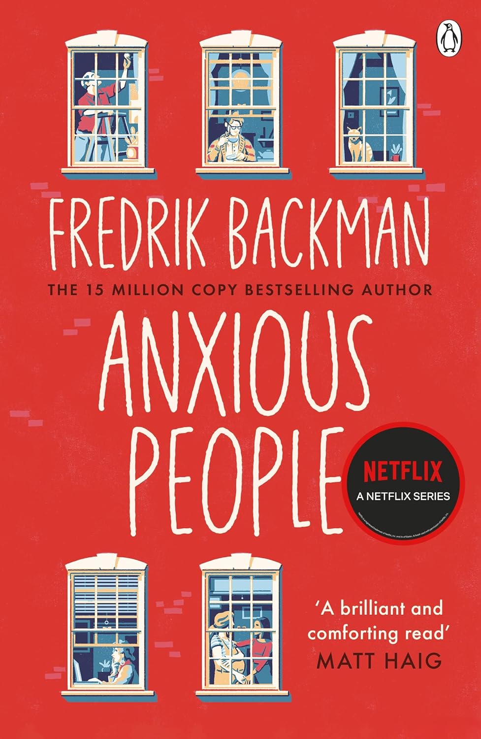 Anxious People: A Novel – Fredrik Backman