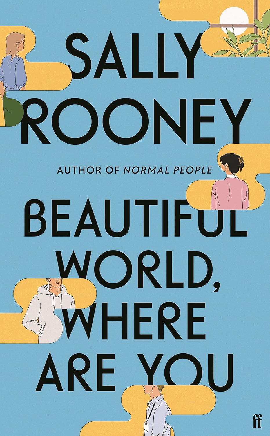 Beautiful World, Where Are You - Sally Rooney - Hardcover