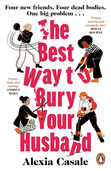 Best Way to Bury Your Husband - Alexia Casale