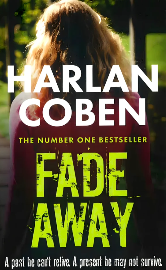 Fade away - Coben Harlan