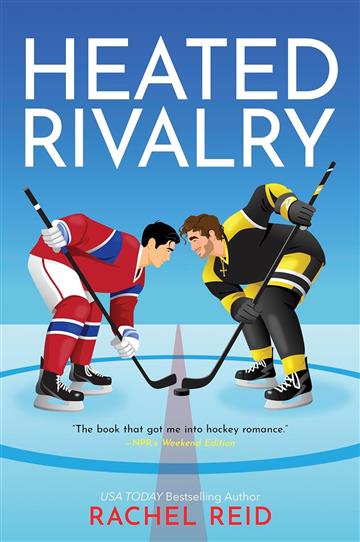 Heated Rivalry - Rachel Reid