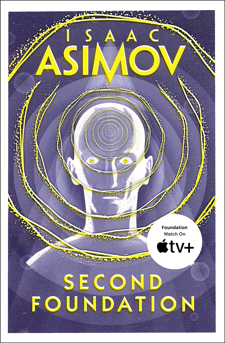 Second Foundation - Isaac Asimov