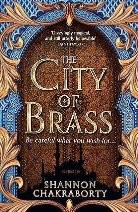 The City of Brass - Shannon Chakraborty