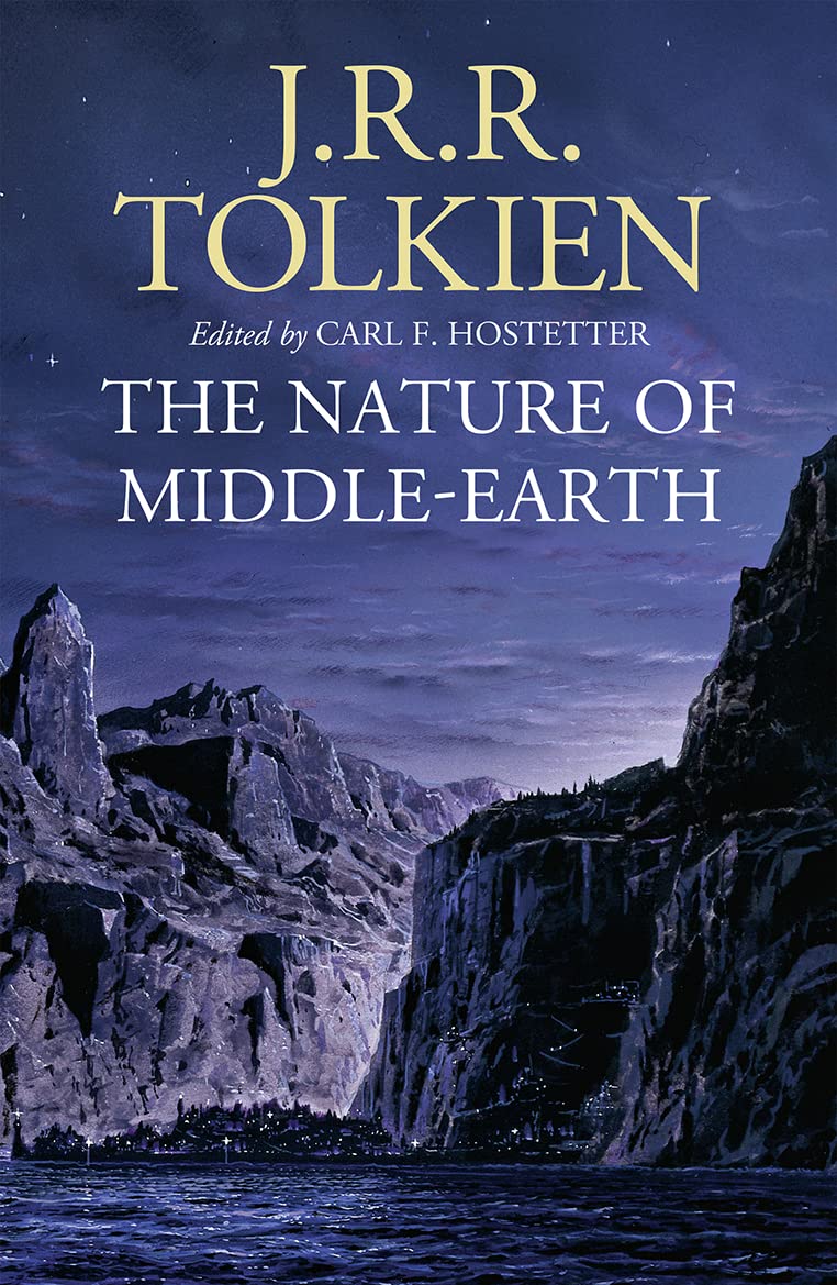 The Nature of Middle-Earth - J. R. R. Tolkien - Hardcover