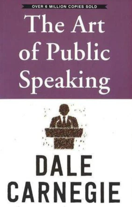 The Art of Public Speaking - Dale Carnegie