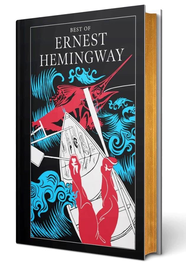 The Best of Ernest Hemingway - Ernest Hemingway - Hardcover Deluxe Edition