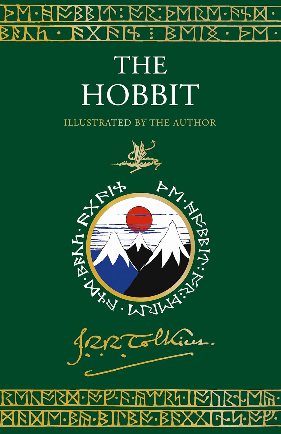 The Hobbit: Illustrated by the Author - J. R. R. Tolkien - Hardcover Deluxe