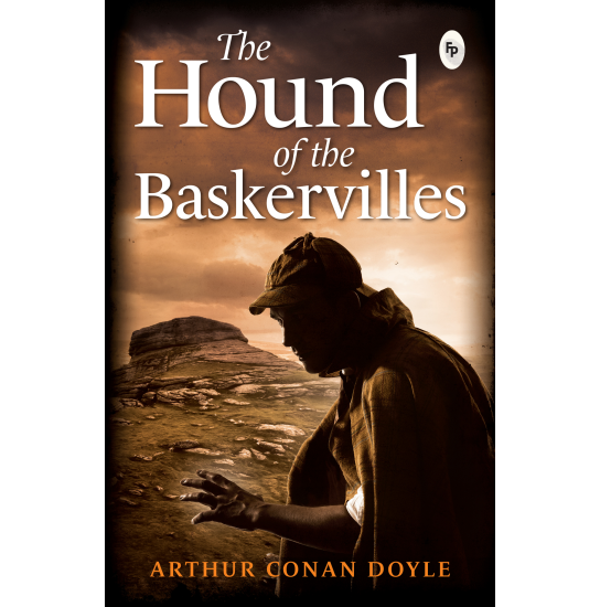 The Hound of The Baskervilles - Arthur Conan Doyle