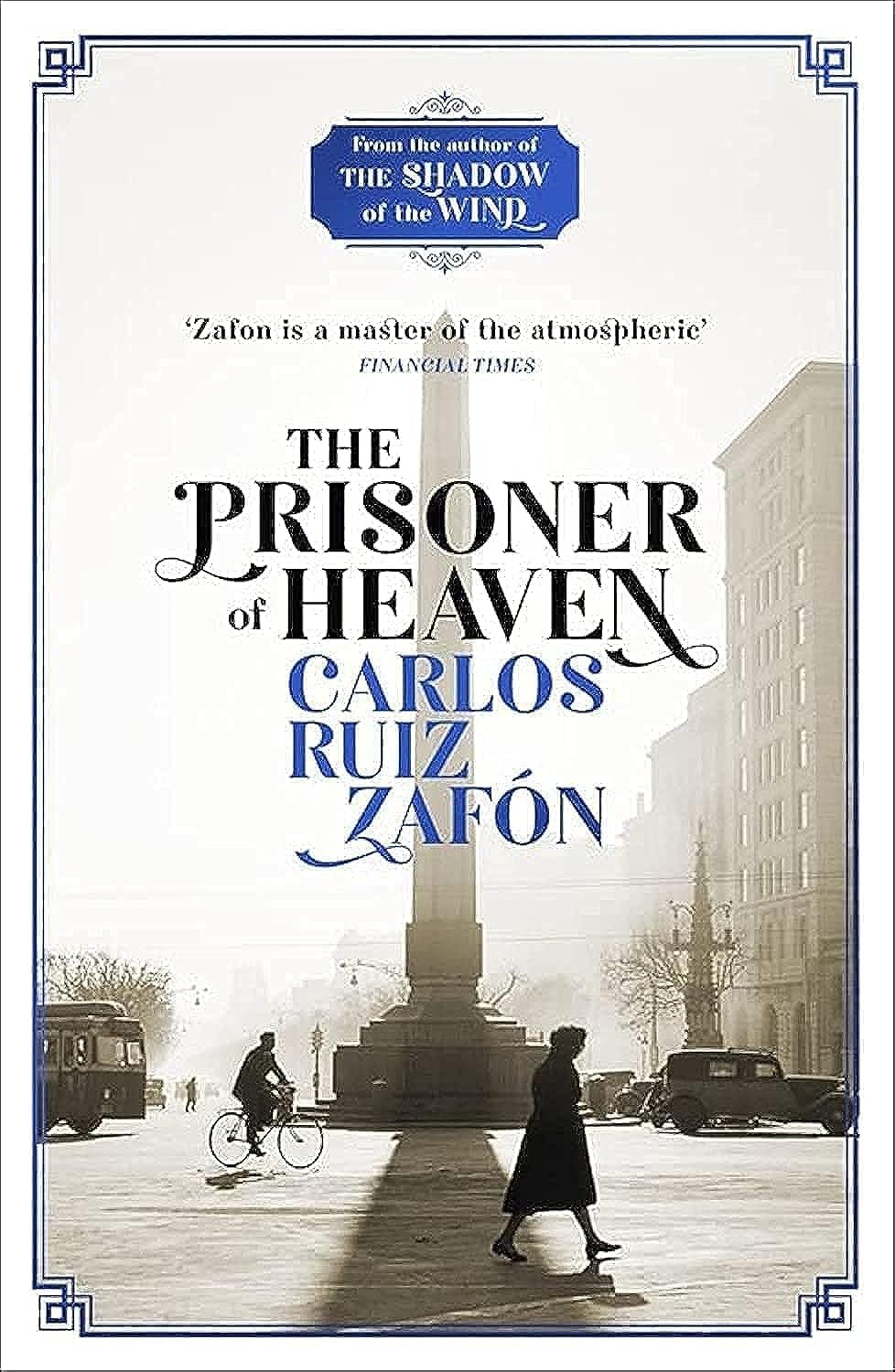 The Prisoner of Heaven: A Novel - Carlos Ruiz Zafón