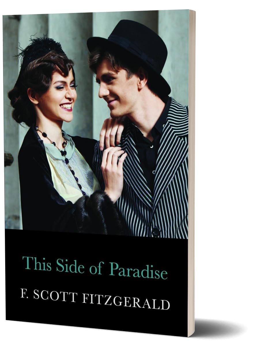 This Side of Paradise - F. Scott Fitzgerald