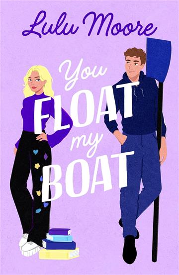 You Float My Boat - Lulu Moore
