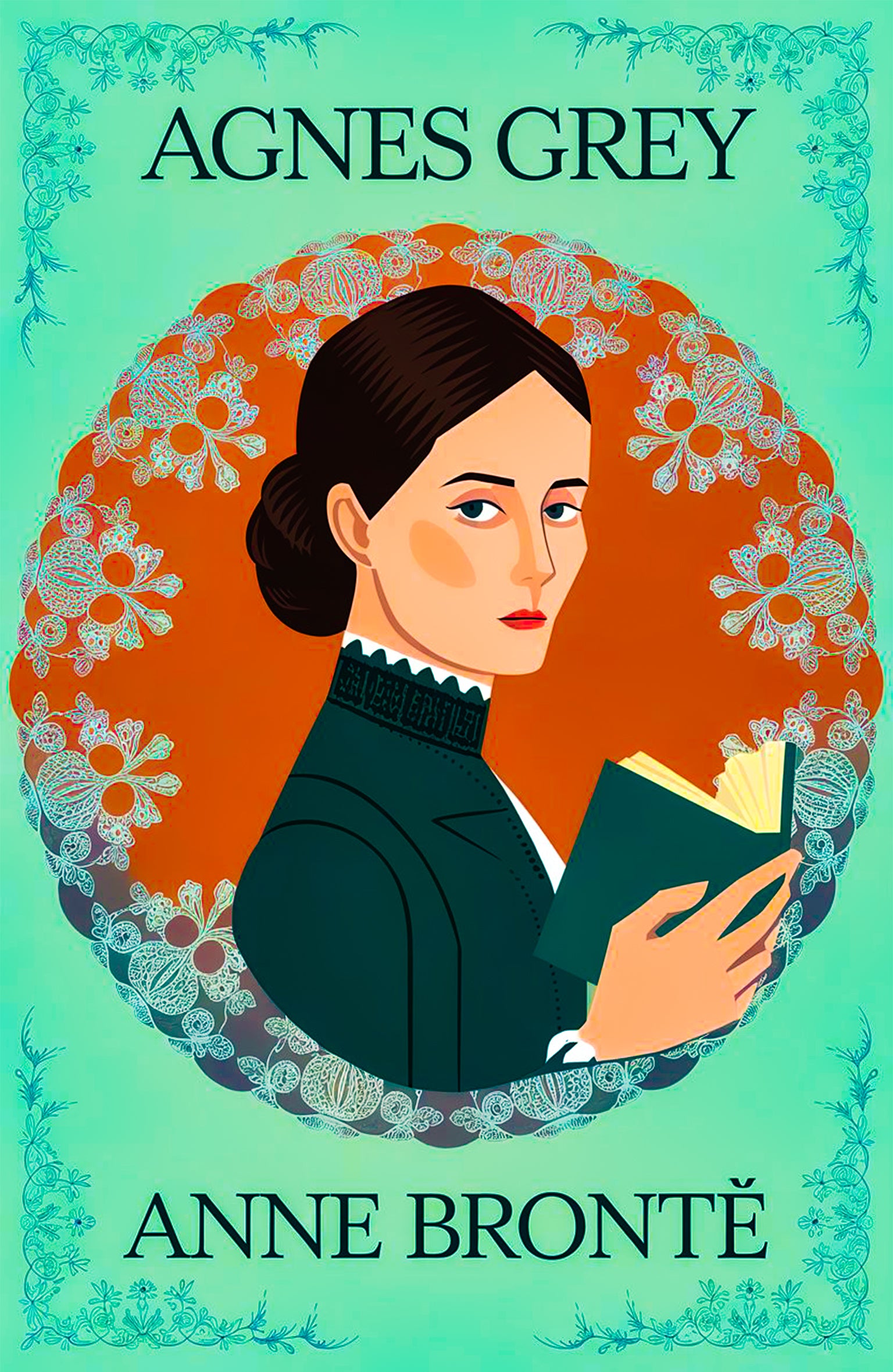 Book cover of 'Agnes Grey' by Anne Bronté featuring a woman holding a book against a floral background.