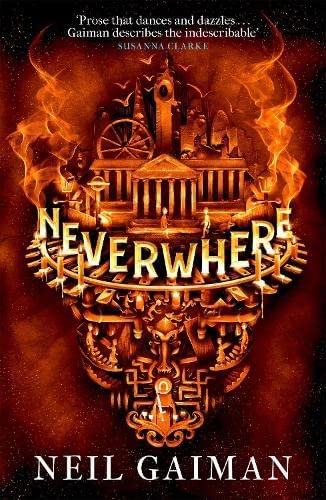 Book cover for 'Neverwhere' by Neil Gaiman, featuring a fiery, ornate golden cityscape and title text over a dark red and black background.