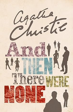 And Then There Were None - Agatha Christie