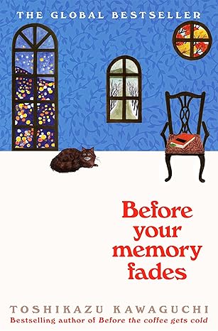 Before Your Memory Fades - Toshikazu Kawaguchi