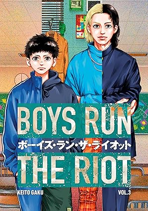 Boys Run the Riot 3 – Keito Gaku