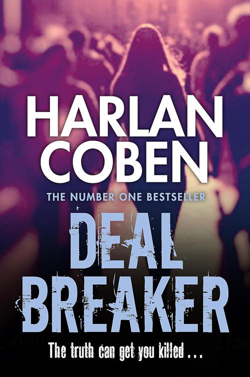 Book cover of 'Deal Breaker' by Harlan Coben with a crowd in the background