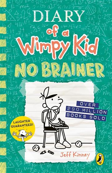 Diary of a Wimpy Kid: No Brainer - Jeff Kinney