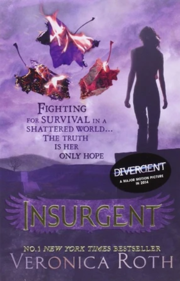 Book cover for 'Insurgenc' by Veronica Roth, featuring a purple-toned fantasy scene with a silhouetted figure, flying insect-like creatures, and the title 'INSURGENT' in large gold lettering. A black oval badge reads 'Divergent: A Major Motion Picture in 2016'.