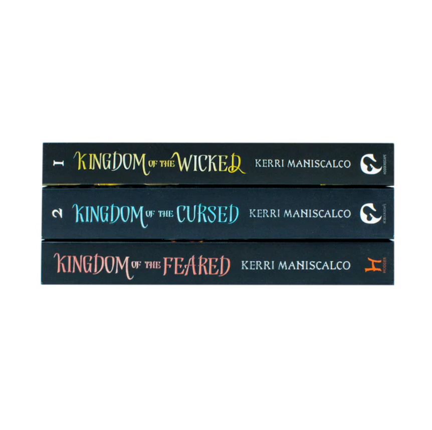 Three books titled 'Kingdom of the Wicked', 'Kingdom of the Cursed', and 'Kingdom of the Feared' by Kerri Maniscalco on a white background.