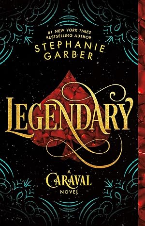 Legendary (Caraval, 2) – Stephanie Garber