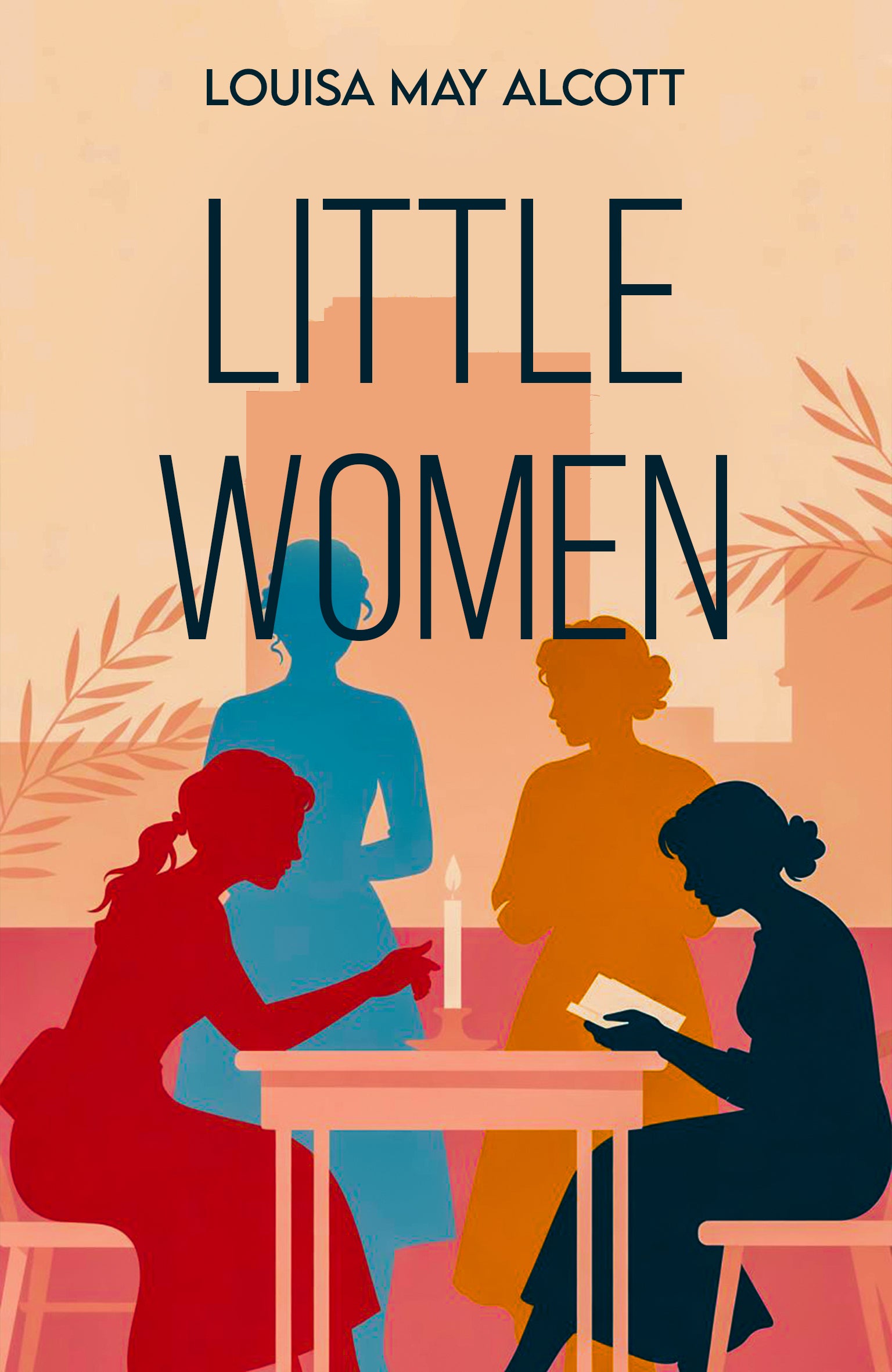 Book cover of 'Little Women' by Louisa May Alcott with silhouettes of four women around a table.