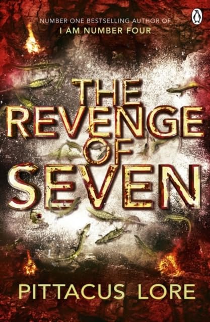 Book cover of 'The Revenge of Seven' by Pittacus Lore with fiery background