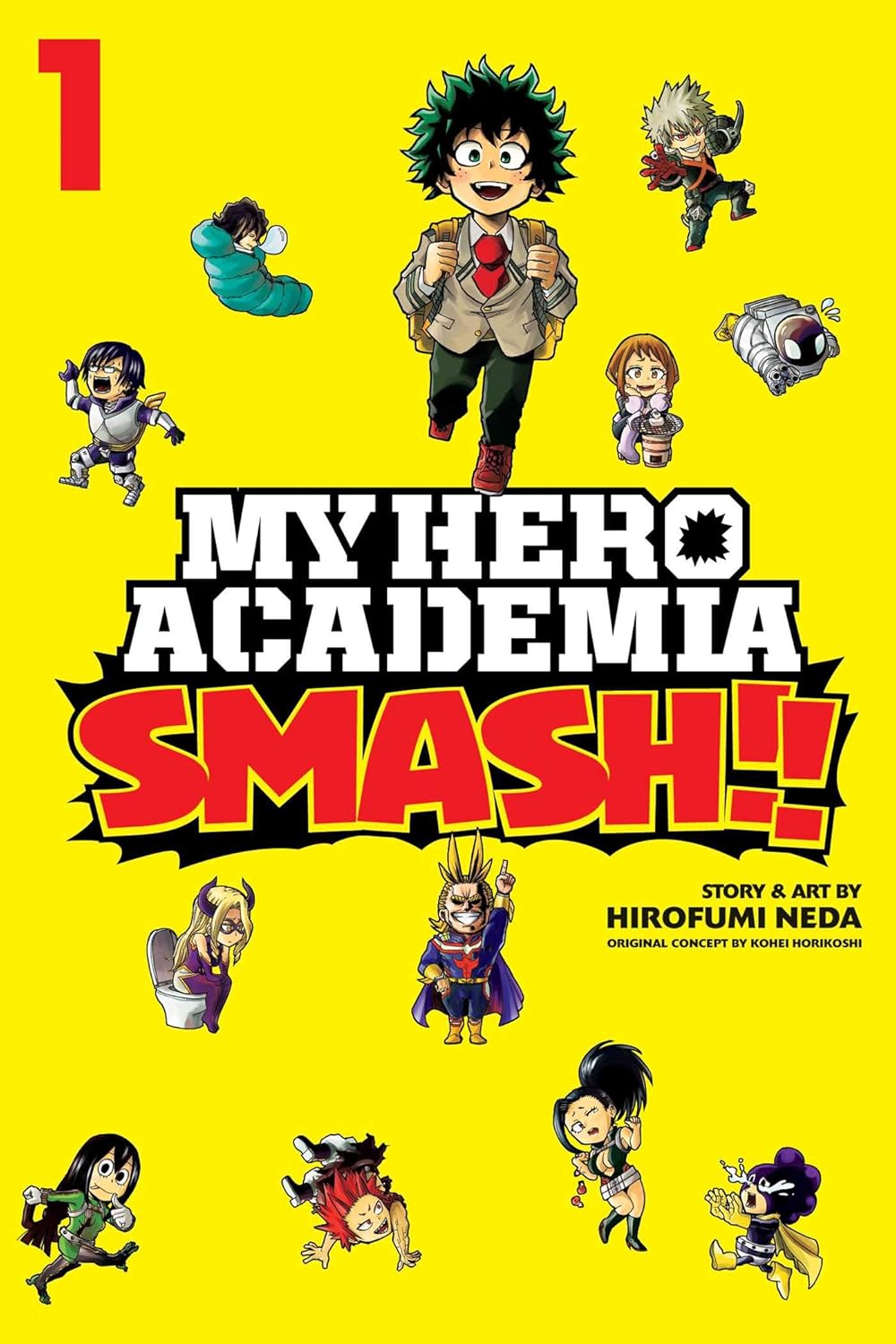 My Hero Academia: Smash!!, Vol. 1 – Kohei Horikoshi, Hirofumi Neda