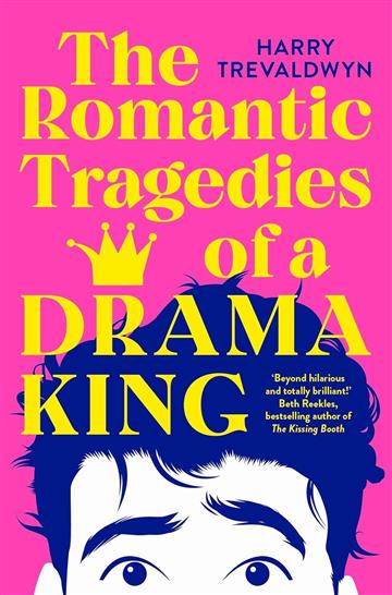 Romantic Tragedies of a Drama King - Harry Trevaldwyn