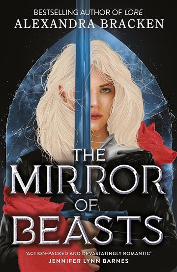 Silver in the Bone: Mirror of Beasts - Alexandra Bracken