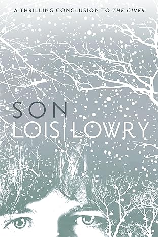 Son (Giver Quartet, 4) - Lois Lowry