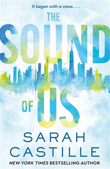 Sound of Us - Sarah Castille
