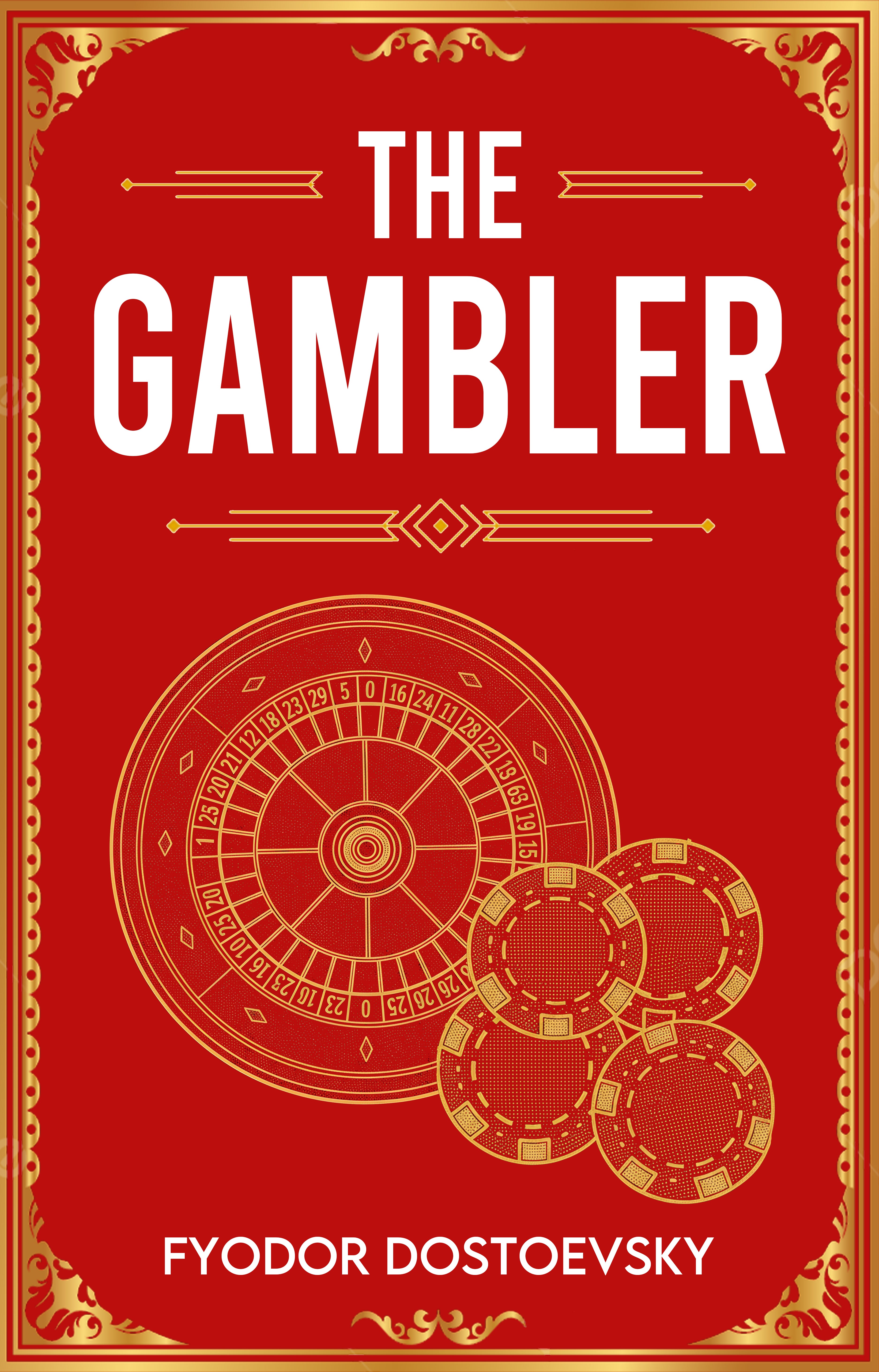 Book cover of 'The Gambler' by Fyodor Dostoevsky with a red background and roulette wheel design.