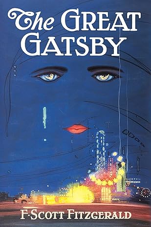 The Great Gatsby: The Only Authorized Edition – F. Scott Fitzgerald