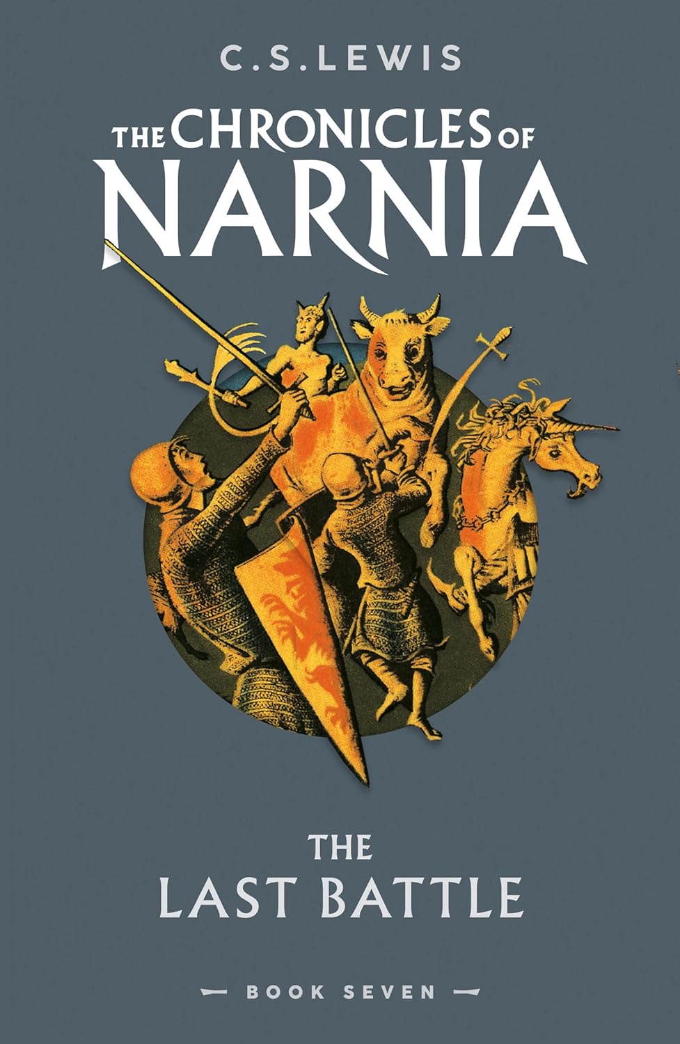 Book cover of 'The Last Battle' from 'The Chronicles of Narnia' series by C.S. Lewis.