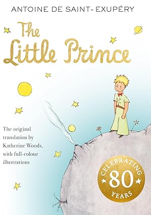 The Little Prince (Colour Illustrations) – Saint-Exupery Antoi