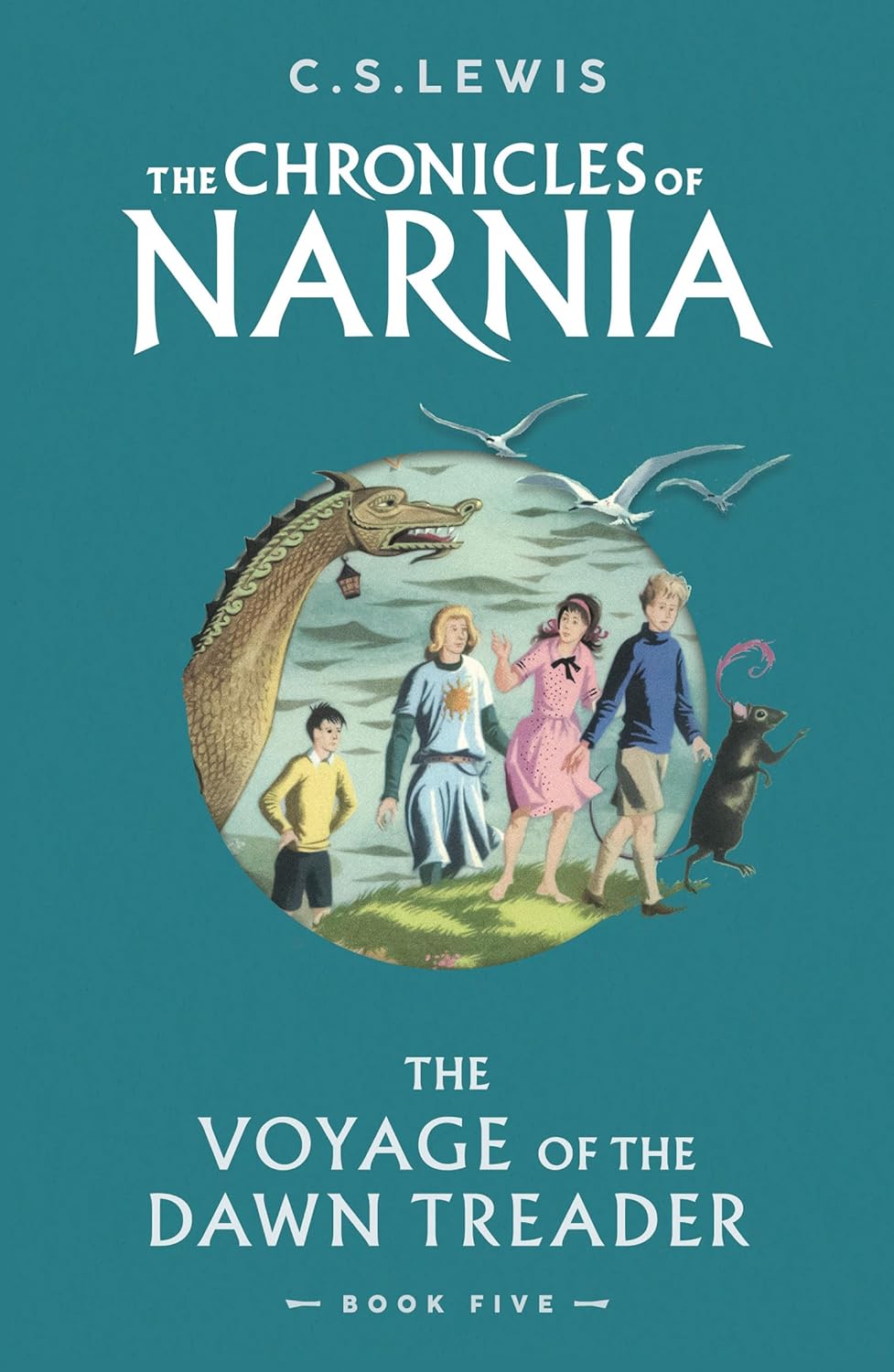 Book cover of 'The Chronicles of Narnia: The Voyage of the Dawn Treader' by C.S.