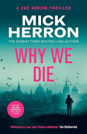 Why We Die - Mick Herron