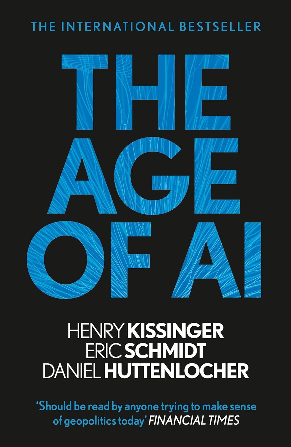 The Age of AI: "The Book We All Need" - Daniel Huttenlocher