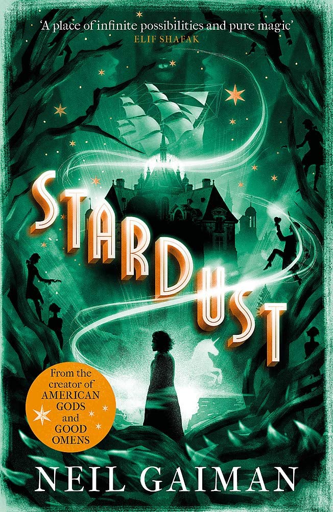 Book cover for 'Stardust' by Neil Gaiman, featuring a dark green fantasy illustration with a castle, glowing light swirls, silhouetted figures, stars, and large stylized title text.