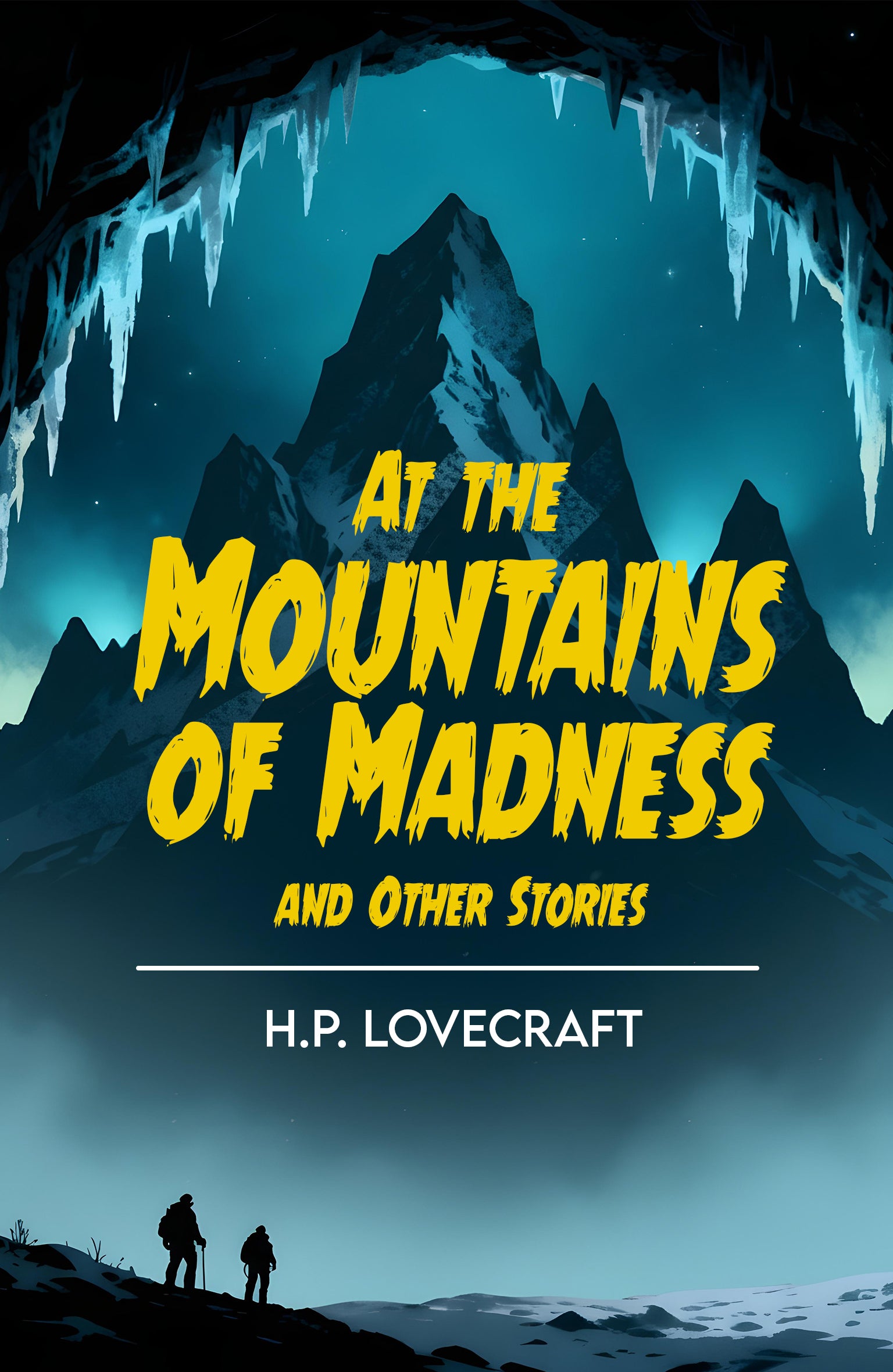Book cover of 'At the Mountains of Madness' by H.P. Lovecraft with silhouettes against a mountainous landscape.