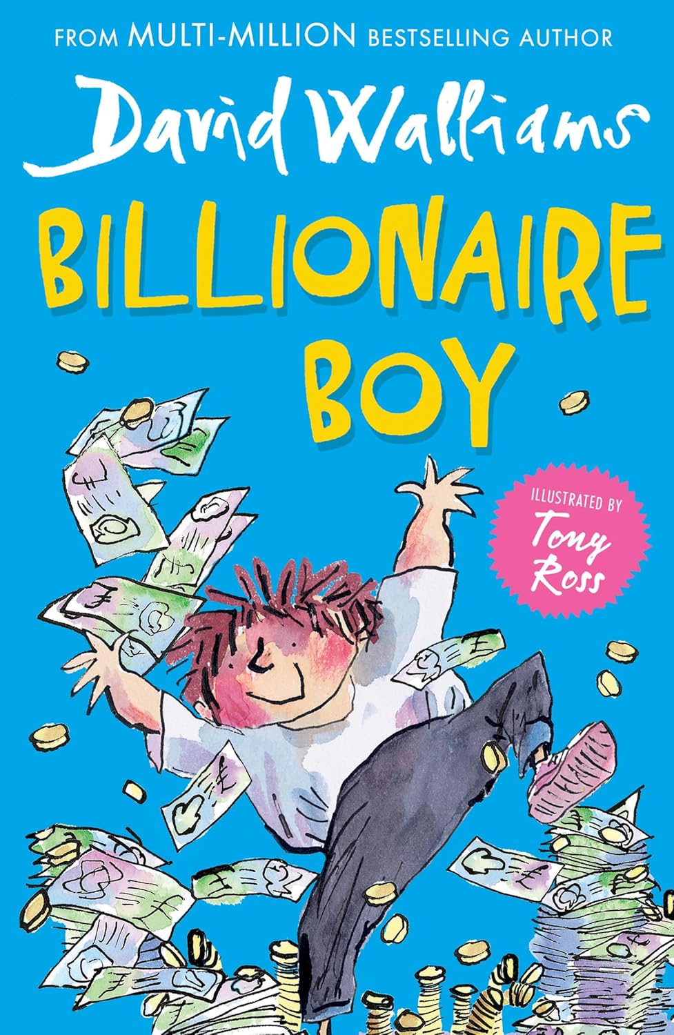 Book cover of 'Billionaire Boy' by David Walliams with a colorful illustration of a boy surrounded by money.