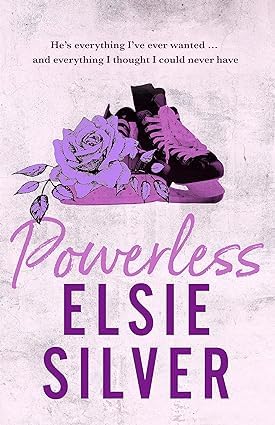 Book cover of 'Powerless' by Elsie Silver with purple ice skates and roses on a textured background.