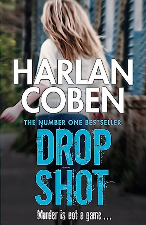 Book cover of 'Drop Shot' by Harlan Coben with a blurred background