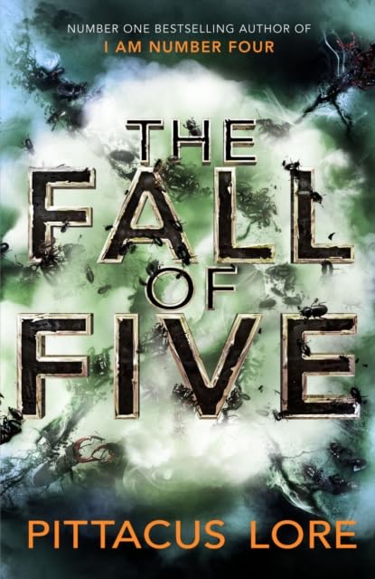 Book cover of 'The Fall of Five' by Pittacus Lore with a dark, forest-themed design.