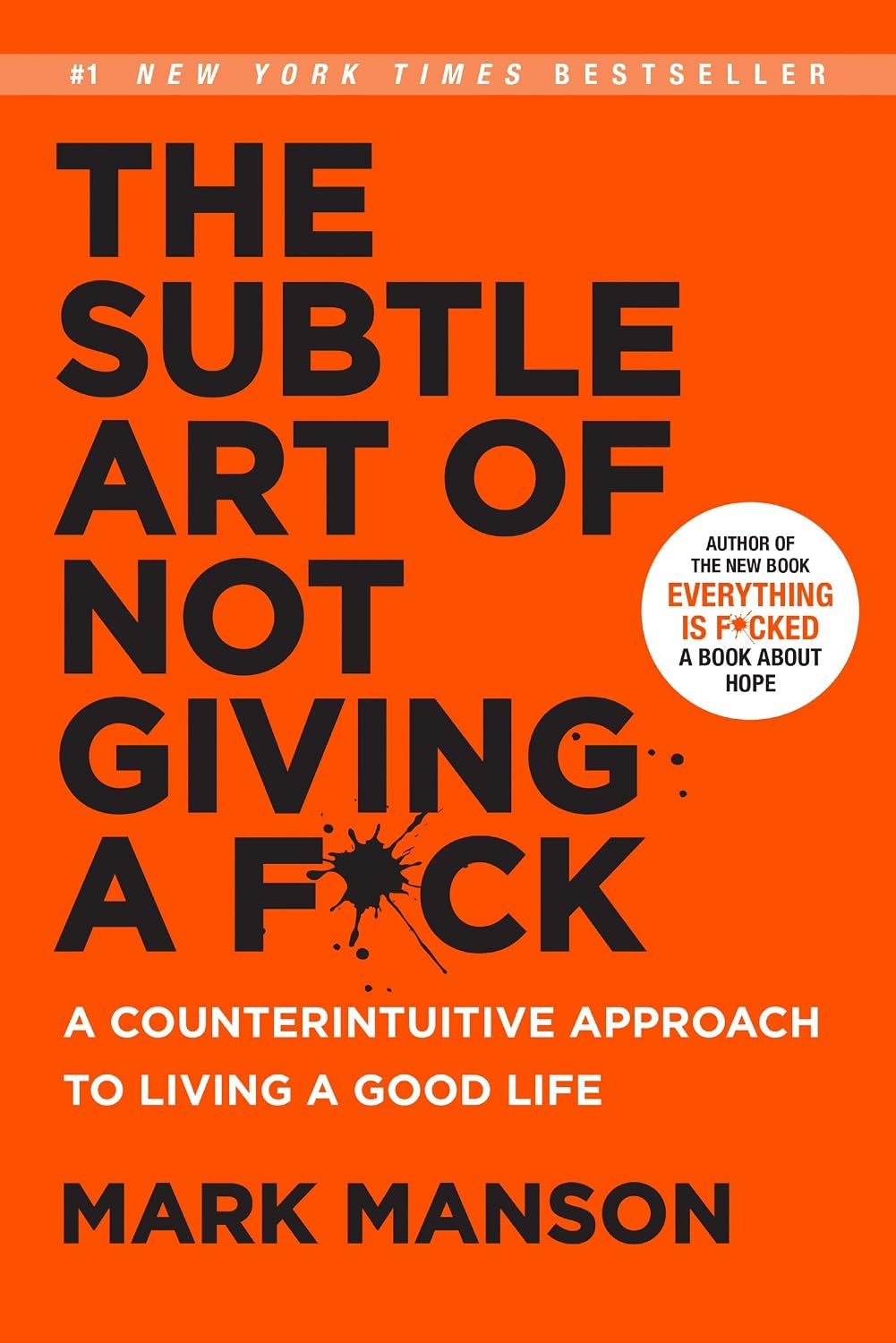 Book cover of 'The Subtle Art of Not Giving a F*ck' by Mark Manson with an orange background and black text.