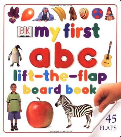 My Busy Book A B C Lift-the-flap - Diane Thistlethwaite