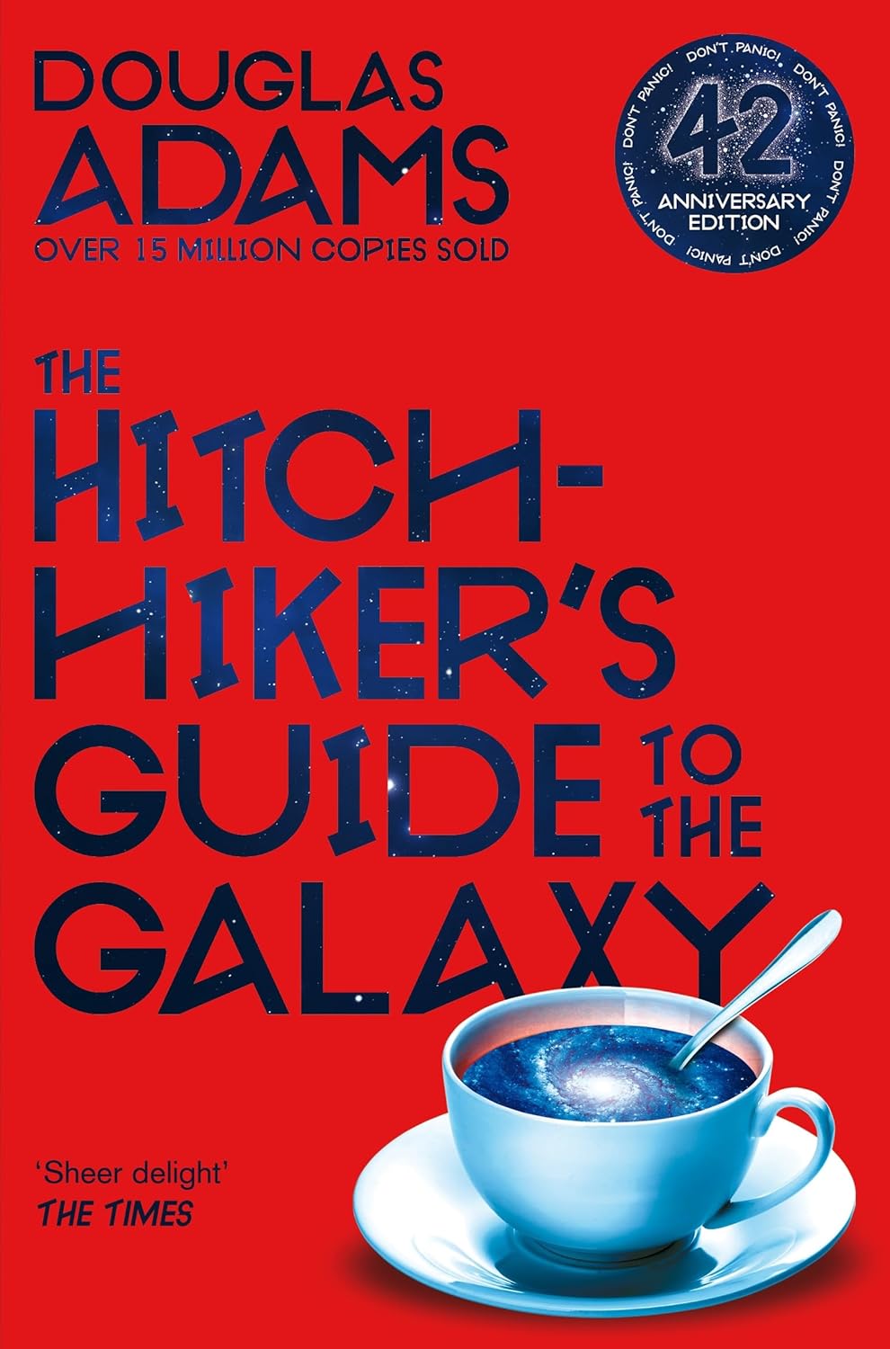 Cover of 'The Hitchhiker's Guide to the Galaxy' by Douglas Adams featuring a blue cup of soup on a red background with text and a celebration badge for 42nd anniversary.